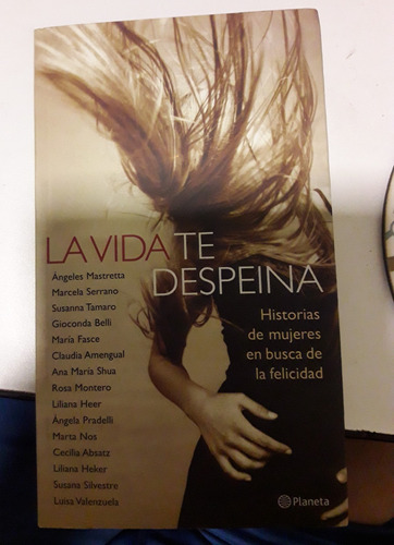 Libro La Vida Te Despeina