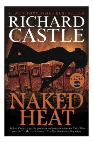 Nikki Heat - Naked Heat - Richard Castle. Eb4