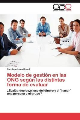 Libro Modelo De Gestion En Las Ong Segun Las Distintas Fo...