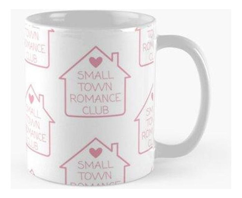 Taza Club Romántico De Pueblo Pequeño Calidad Premium