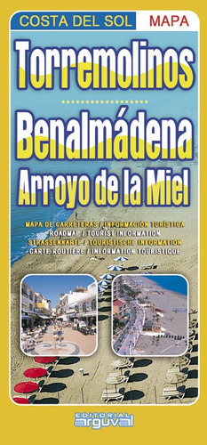 Costa Del Sol. Mapa Torremolinos, Benalmãâ¡dena, Arroyo De La Miel, De Aa.vv. Editorial Arguval, Tapa Blanda En Español