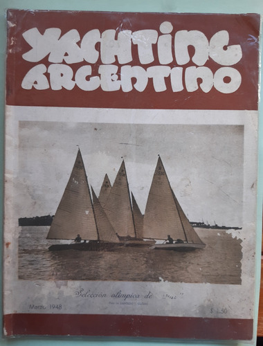 Revista Yachting Argentino N° 103 / Año 1948