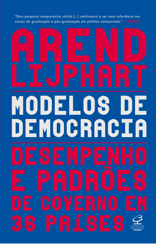 Modelos de democracias: Desempenho e padrão de governo em 36 países, de Lijphart, Arend. Editora José Olympio Ltda., capa mole em português, 2019
