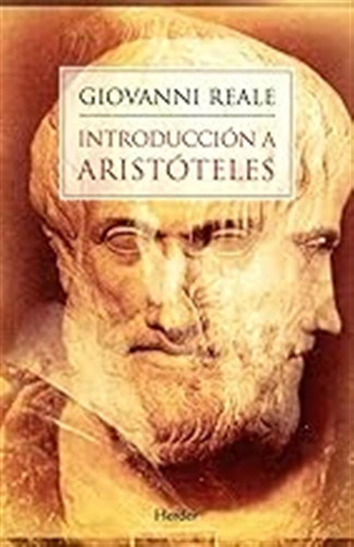 Introducción A Aristóteles (sin Coleccion) / Giovanni Reale