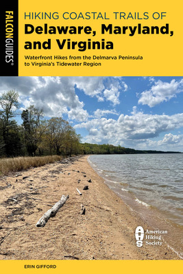 Libro Hiking Coastal Trails Of Delaware, Maryland, And Vi...