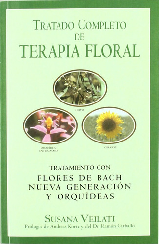 Tratado Completo De Terapia Floral - Veilati Susana