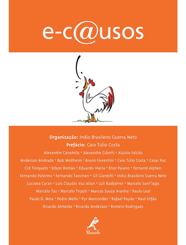 E-causos, de E- Causos. Editora Manole LTDA, capa dura em português, 2008