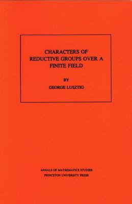 Libro Characters Of Reductive Groups Over A Finite Field....