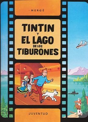 Libro Tintin Y El Lago De Los Tiburones  17 Ed De Herge