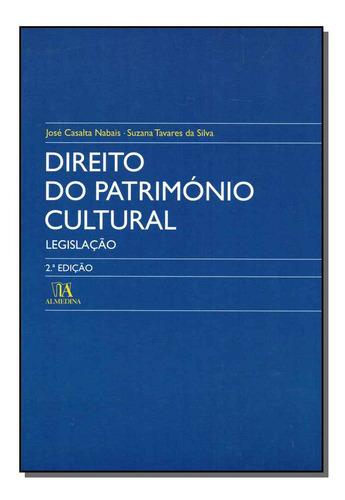 Libro Direito Do Patrimonio Cult Legislacao 02ed 06 De Nabai