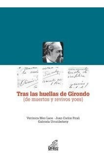 Tras Las Huellas De Girondo - Meo Laos V (libro)