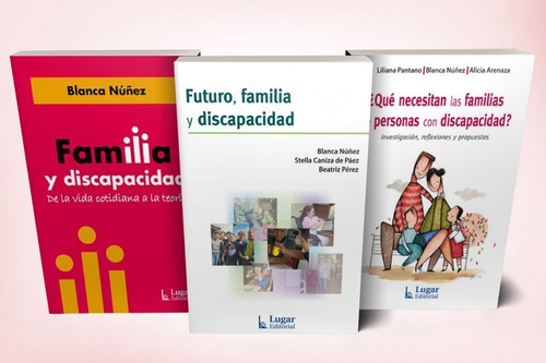 Combo Pack Familia Discapacidad 3 Libros Blanca Nuñez (lu)