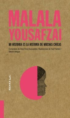 Malala Yousafzai  Mi Historia Es La Historia De Muchas C...