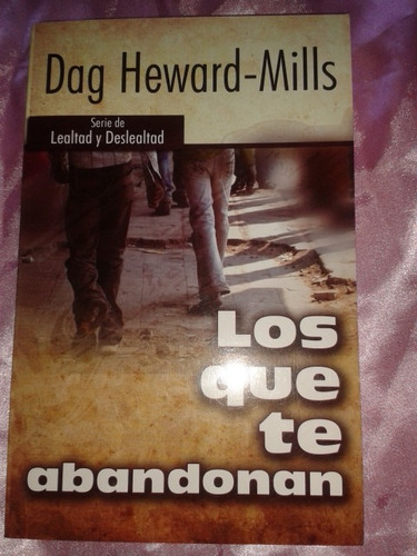 Los Que Te Abandonan -  Dag Heward - Mills