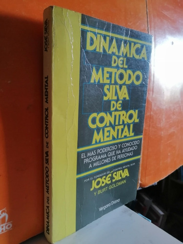 Dinámica Del Método Silva De Control Mental 