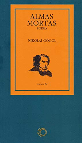Libro Almas Mortas - Poema De Gogol, Nikolai Perspectiva