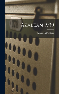 Libro Azalean 1939 - Spring Hill College