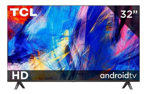 Pantalla Tcl 32 Pulgadas Smart Tv Hd Android Tv 32s230a