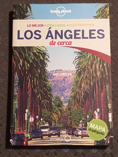 Los Ángeles De Cerca Lonely Planet, Edición 2015. En Español