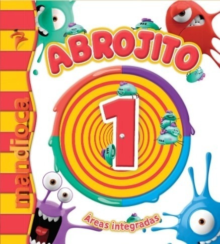 Libro Abrojito 1 - Areas Integradas Mandioca