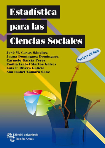 EstadÃÂstica para las ciencias sociales, de Casas Sánchez, José Miguel. Editorial Universitaria Ramon Areces, tapa blanda en español