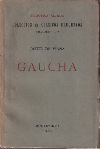 Gaucha Javier De Viana