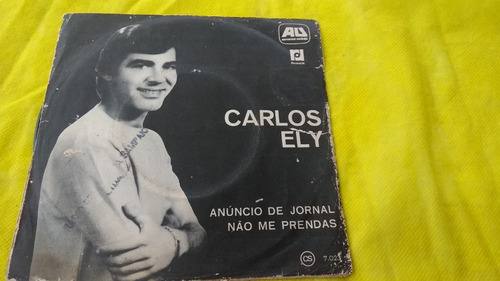 Carlos Ely Anúncio De Jornal Lado B: Não Me Prendas Compacto