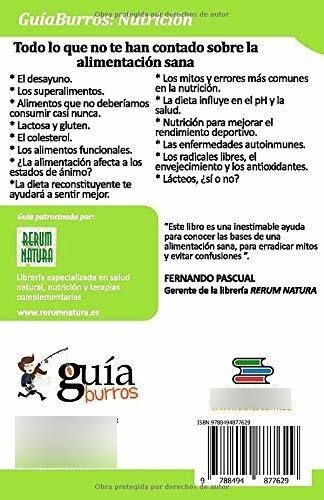 Guiaburros Nutricion Todo Lo Que No Te Han Contado., de Tello, Ángela. Editorial Editatum en español