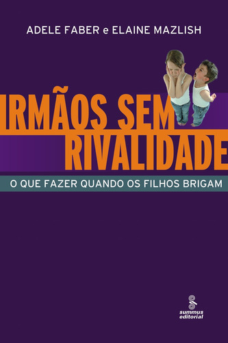 Livro Irmãos Sem Rivalidade