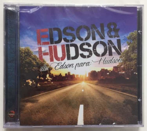 Cd - Edson & Hudson - ( De Edson Para Hudson )