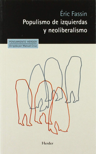 Populismo De Izquierdas Y Neoliberalismo