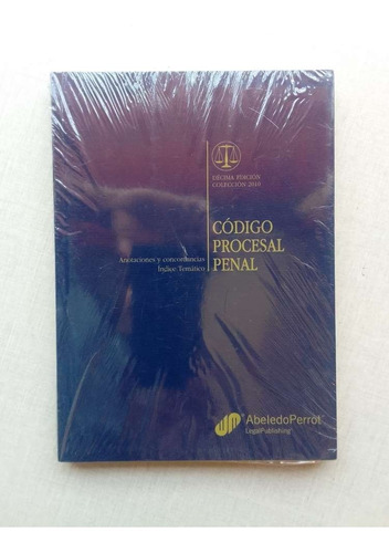 Código Procesal Penal Legal Publishing 2010 Anotaciones Y Co