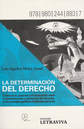 La Determinacion Del Derecho Luis Aquiles Mejia Arnal