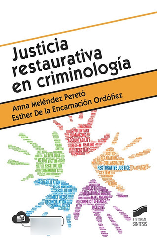 Justicia Restaurativa En Criminologi?a, De Aa.vv. Editorial Sintesis, Tapa Blanda En Español