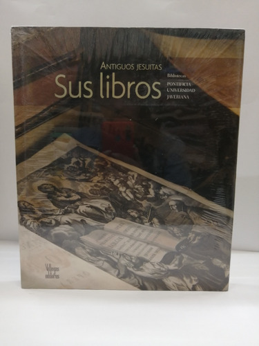 Antiguos Jesuitas Sus Libros.