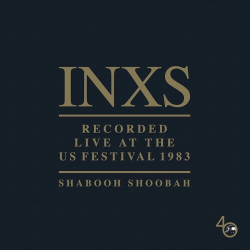 Inxs Live At The Us Festival 1983 Shabooh Shoobah Lp Vinyl