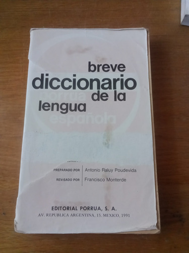 Breve Diccionario Porrúa De La Lengua Española