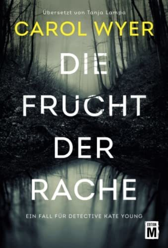 Buch : Die Frucht Der Rache (ein Fall Fur Detective Kate...