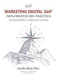 Marketing Digital 360°   Implementación Practica