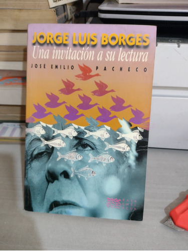 Jorge Luis Borges Una Invitación A Su Lectura Rp89