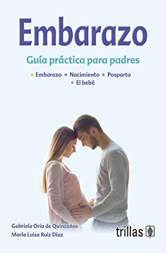 Libro Embarazo De Gabriela Oria De Quizaños Maria Luisa Ruiz