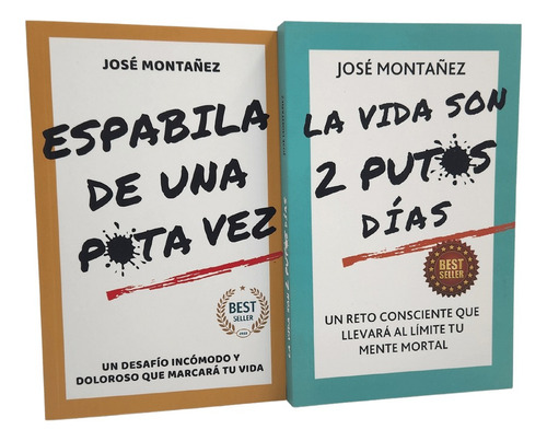 Pack Espabila De Una Puta Vez + La Vida Son 2 Putos Días