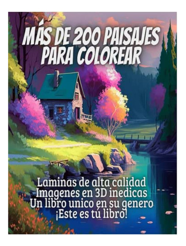 Mas De 200 Paisajes Para Colorear Imagenes Ineditas En 3d Un