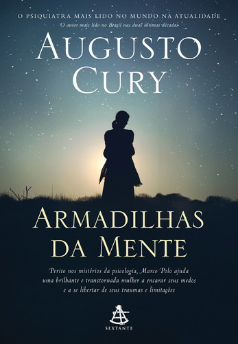 Armadilhas da mente (Marco Polo – Livro 2), de Cury, Augusto. Série Marco Polo (2), vol. 2. GMT Editores Ltda.,Editora Sextante,Editora Sextante, capa mole em português, 2021