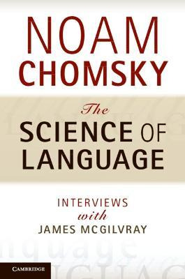 Libro The Science Of Language : Interviews With James Mcg...