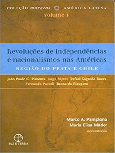 Revoluções De Independências E Nacionalismos Nas América