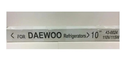 Resistencia Vidrio Asiatica Para Nevera Daewoo 10¨ 110v 25cm