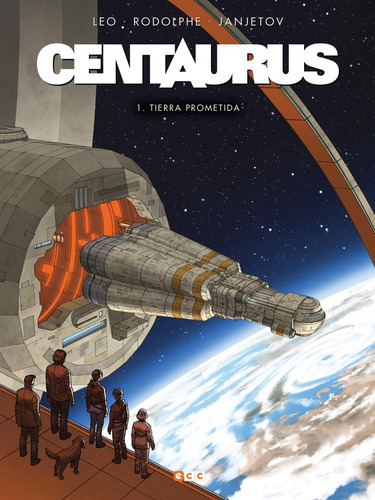 Libro Centaurus Num. 01: Tierra Prometida - Rodolphe