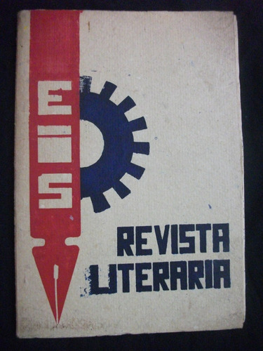 Revista Literaria Eis, Talca. Poemas, Canciones, Escaso