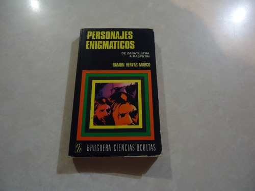 Personajes Enigmáticos De Zaratustra A Rasputín Ramón Hervas